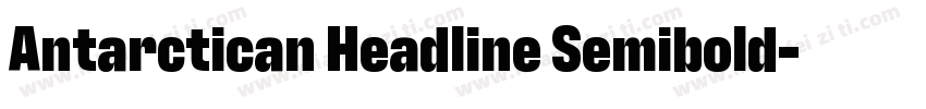 Antarctican Headline Semibold字体转换